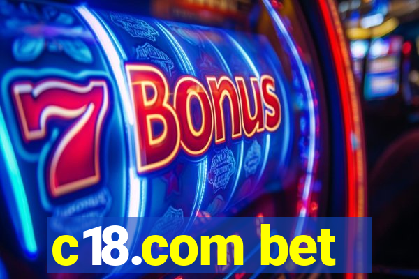 c18.com bet
